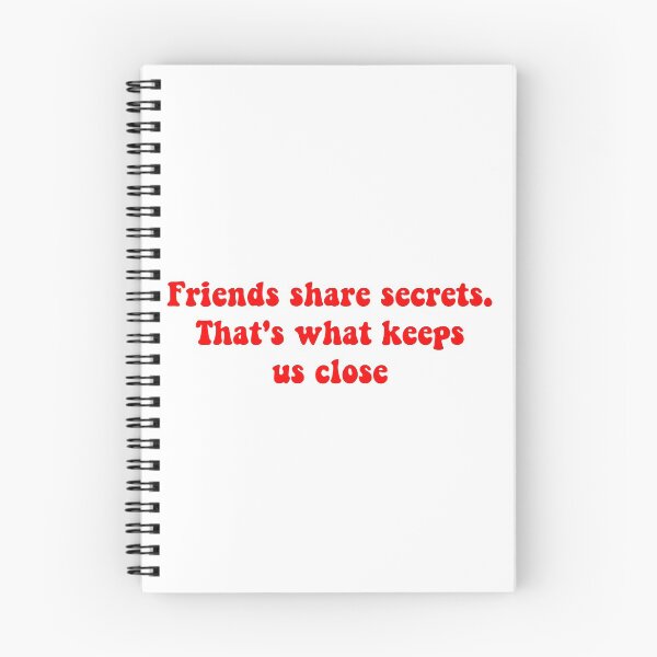 Item preview, friends share secrets, that's what keeps us close designed and sold by ashshaiv.