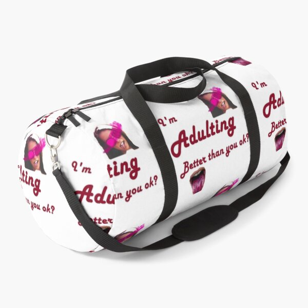 Item preview, I'm Adulting Better Than You Ok? designed and sold by Tim Thompson.