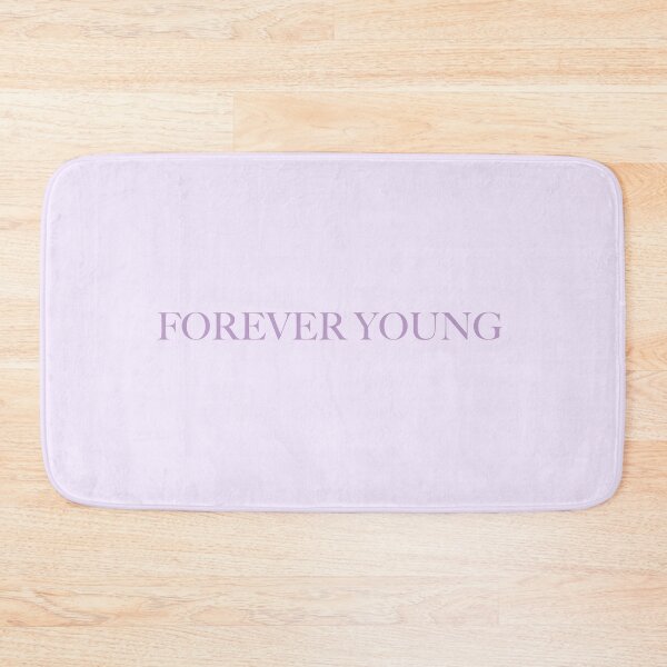 Item preview, "Forever Young" designed and sold by Feel-GoodPrints.