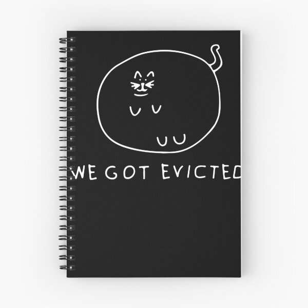 Item preview, we got evicted designed and sold by MonaMortiz.