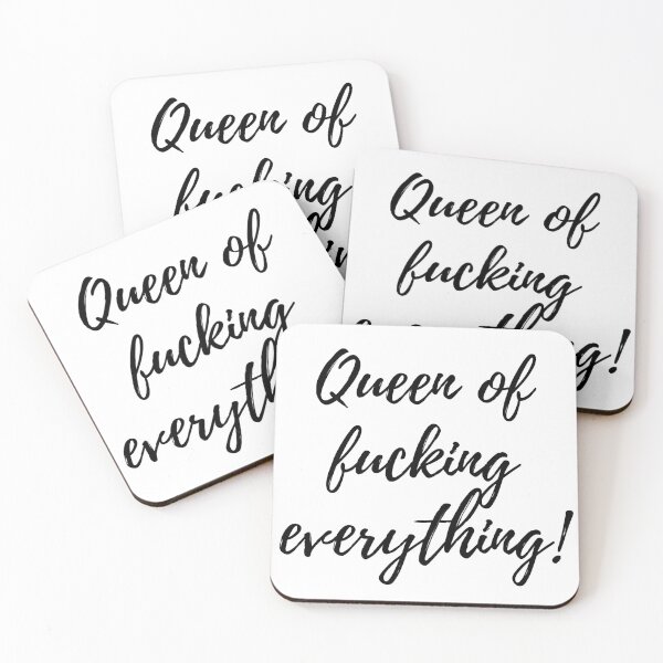 Item preview, Queen of fucking everything designed and sold by mel123456.