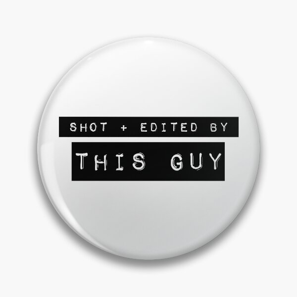Item preview, Shot Plus Edited By This Guy designed and sold by The Editor's Soft-Wear.