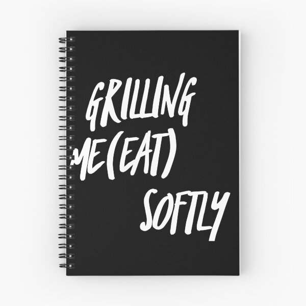Item preview, Grilling ME Softly funny tees designed and sold by Michael Schmidt.