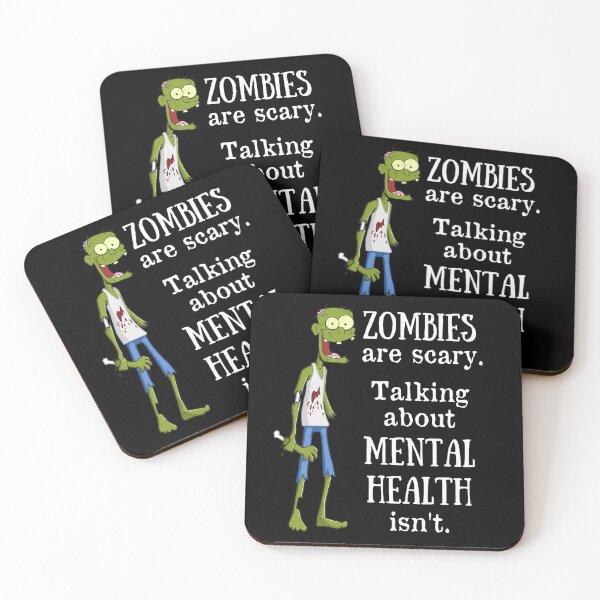 Item preview, Zombies are scary. Talking about mental health isn't designed and sold by FatCatProds.