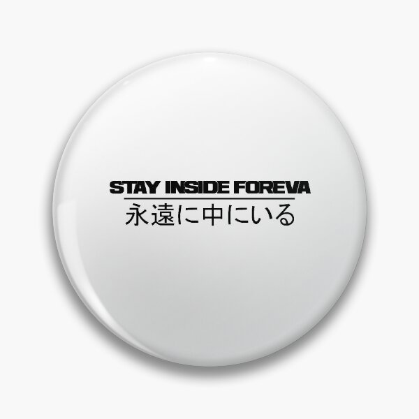 Item preview, stay inside foreva - nippon designed and sold by dennis-gaylor.