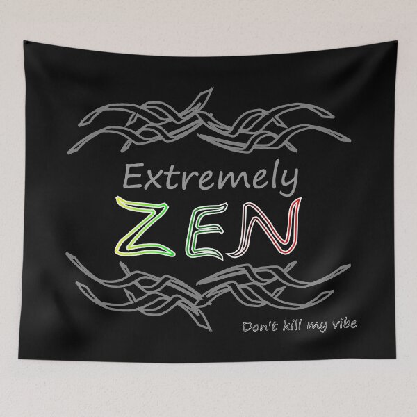 Item preview, Extremely Zen designed and sold by Nigel Designs.