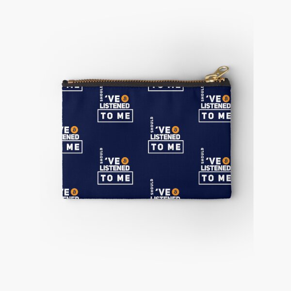 Item preview, Should've listened to me (Bitcoin) designed and sold by Bouzdesigns.