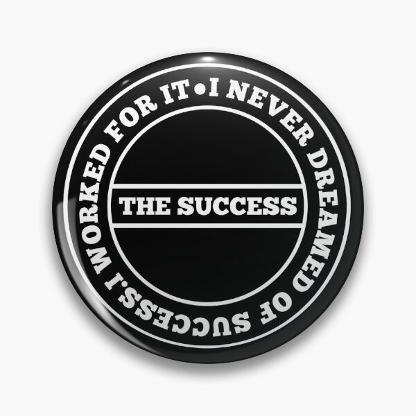 Item preview, I never dreamed of success. I worked for it designed and sold by AndrewPlus.