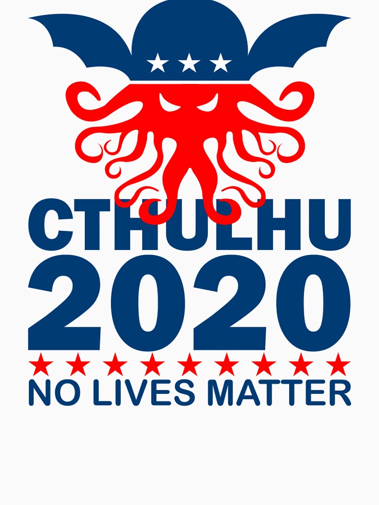 no lives matter cthulhu 2020