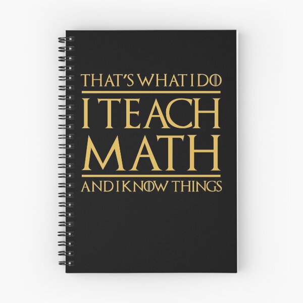 Item preview, That's What I Do I Teach Math And I Know Things Teacher designed and sold by pepperjaw.