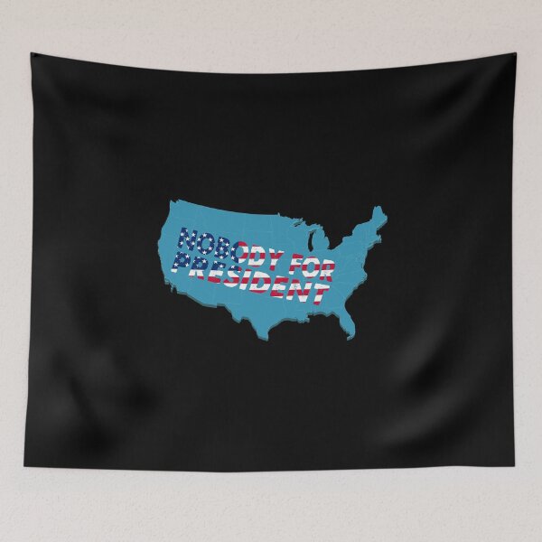 Item preview, Nobody for President American Flag designed and sold by Kathrine2302.
