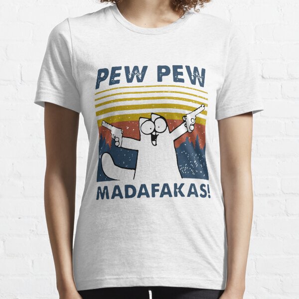 Pew Pew Madafakas Cat Essential T-Shirt