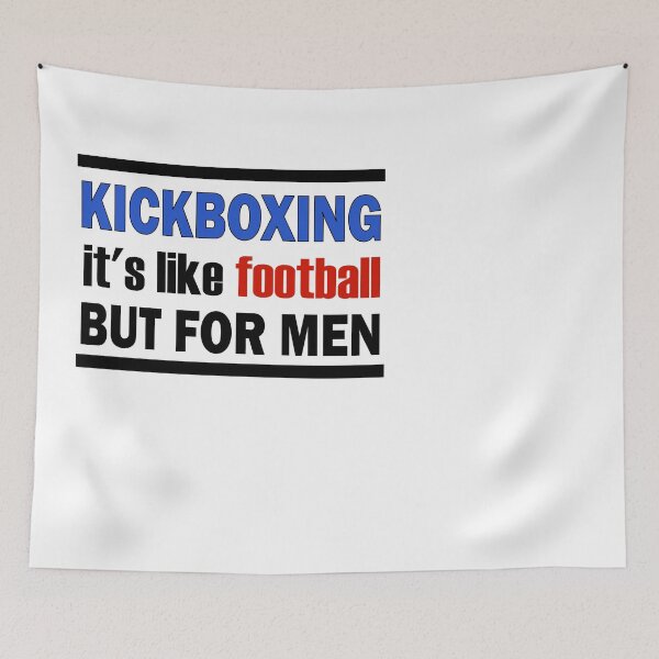 Item preview, Kickboxing - it's like football but for men designed and sold by Jannis12.
