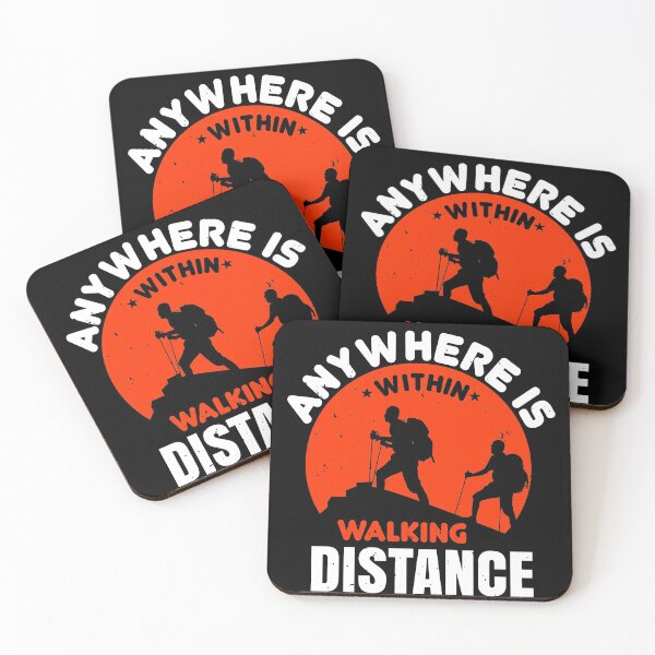 Item preview, Anywhere Is Within Walking Distance  designed and sold by GoodVibeDesign.