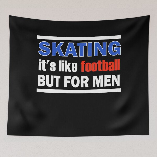 Item preview, SKATING- it's like football but for men designed and sold by Jannis12.