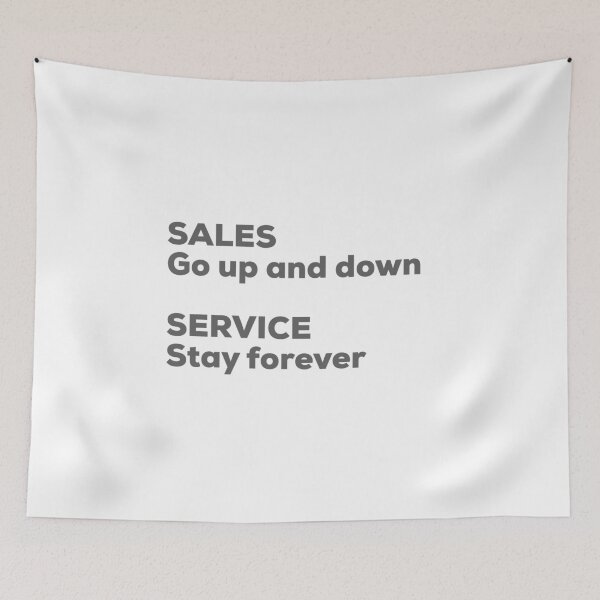 Item preview, Sales Go Up and Down, Service Stays Forever designed and sold by So Witcasm ?.