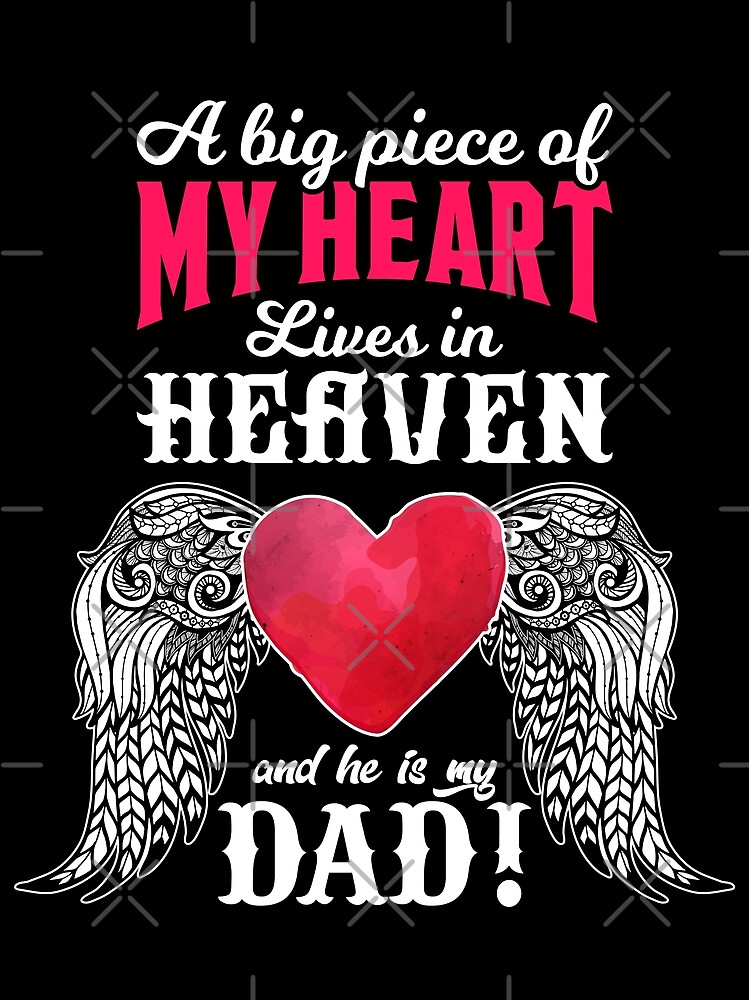 A Big Piece Of My Heart Lives In Heaven And He Is My Dad Canvas Print