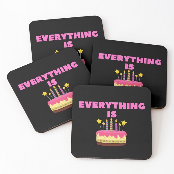 Item preview, Everything is cake funny cake quote designed and sold by OneTimeEngineer.