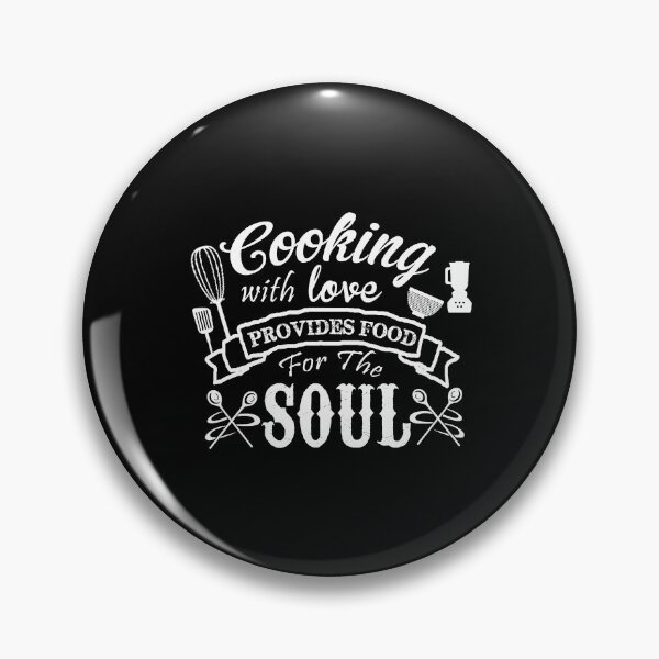Item preview, Cooking with love provides food for the soul - Awesome cooking lover Gift designed and sold by Teenation9.