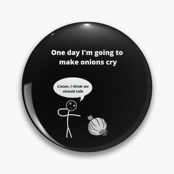 Item preview, I'm Going To Make Onions Cry funny gift tees designed and sold by Michael Schmidt.