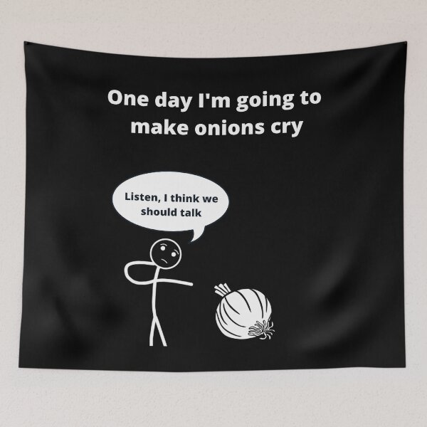 Item preview, I'm Going To Make Onions Cry funny gift tees designed and sold by Michael Schmidt.