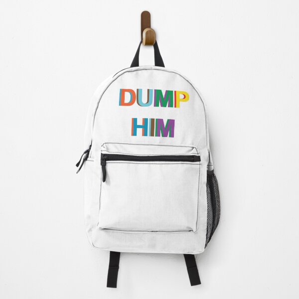 Item preview, Dump Him designed and sold by Daytone.
