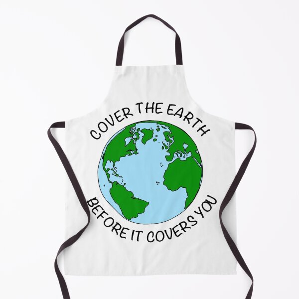 Item preview, Cover the earth before it covers you designed and sold by GeorgeLemon.