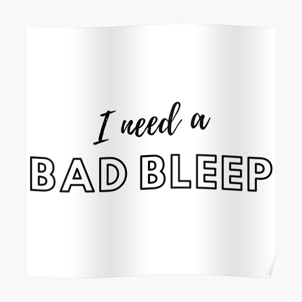 bad bleep songs bad bleep songs