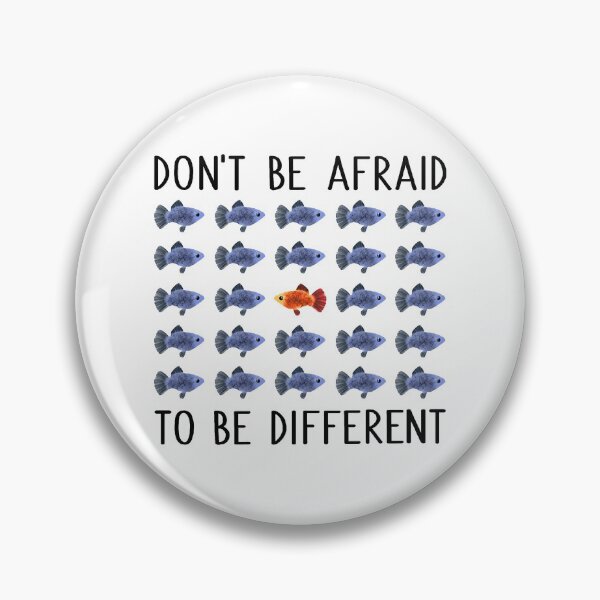 Item preview, Don't Be Afraid To Be Different Little Fish  designed and sold by PeppaThePenguin.