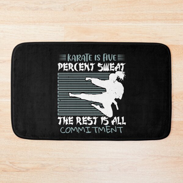 Item preview, Karate is five percent sweat the rest is all commitment designed and sold by teamph.