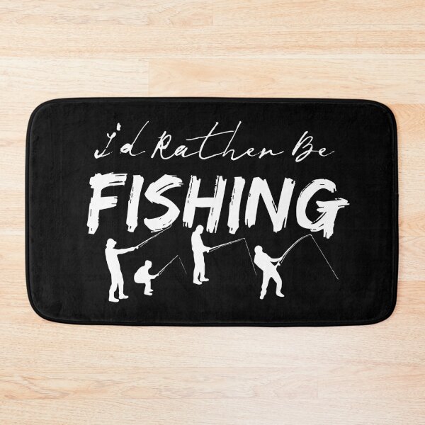 Item preview, I'd Rather Be fishing designed and sold by theAcollection.