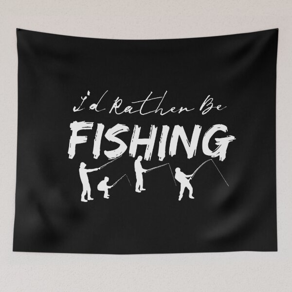 Item preview, I'd Rather Be fishing designed and sold by theAcollection.