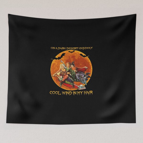 Item preview,  On A Dark Desert Highway Cool Wind in My Hair Witches Halloween Hocus Highway designed and sold by halloweenn257.