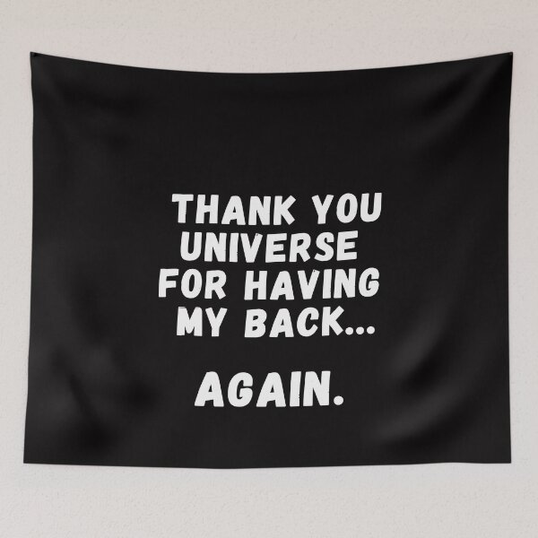 Item preview, Thank you UNIVERSE for having my BACK again designed and sold by BodyIllumin.