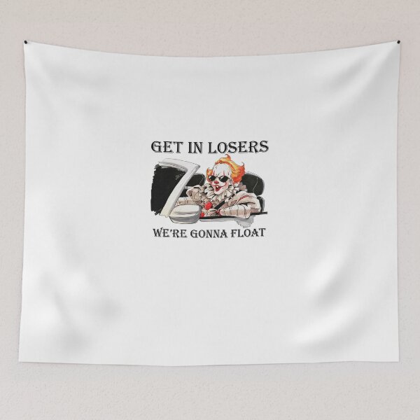 Item preview, Get in Losers We're Gonna Float IT Horror designed and sold by halloweenn257.