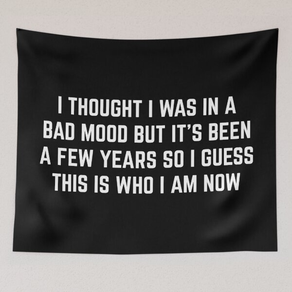 Item preview, Bad Mood Funny Quote designed and sold by quarantine81.