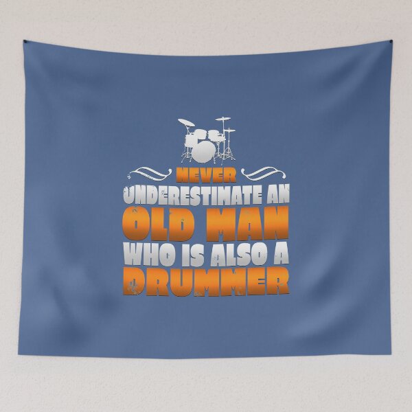 Item preview, Never Underestimate An Old Drummer designed and sold by raretshirtsuk.