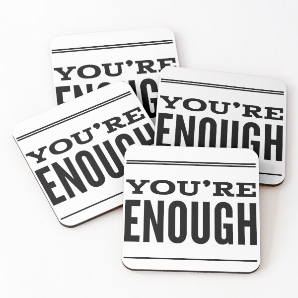 Item preview, YOU'RE ENOUGH designed and sold by Abhi1083.
