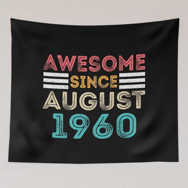 Item preview, Awesome Since August 1960 - Vintage 60th Birthday Gift designed and sold by meedTee.