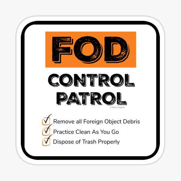 Item preview, FOD Control Patrol designed and sold by SavvyCleaner.
