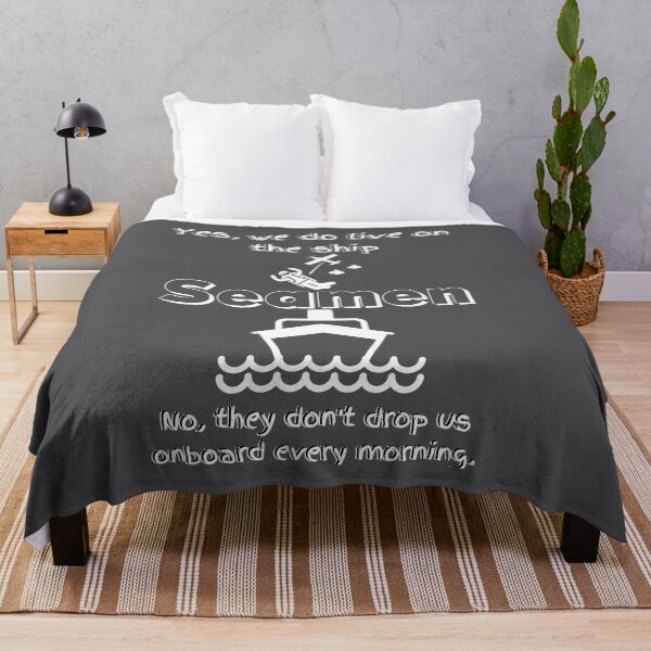 Item preview, Seamen - Yes, we do live on the ship. No, they don't drop us onboard every morning! designed and sold by LittleAngy.