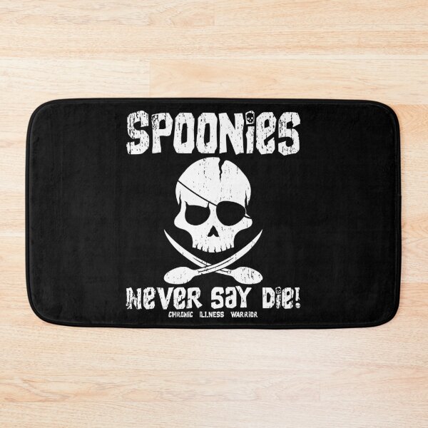 Item preview, Spoonie Species: "Spoonies never say..." (distressed) designed and sold by spoonie-species.