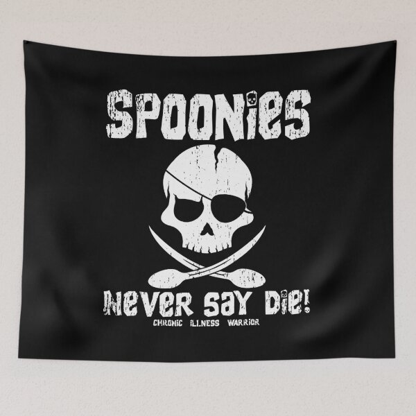 Item preview, Spoonie Species: "Spoonies never say..." (distressed) designed and sold by spoonie-species.