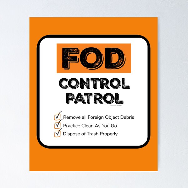 Item preview, FOD Control Patrol designed and sold by SavvyCleaner.