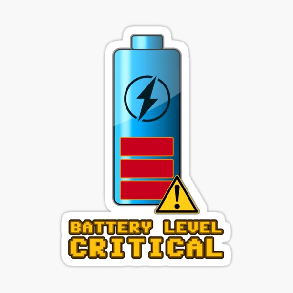 Battery Level Critical Sticker For Sale By Mike Vom Mars Redbubble