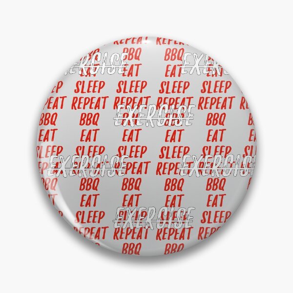 Item preview, No EXERCISE, BBQ EAT SLEEP REPEAT  designed and sold by akaiawa.