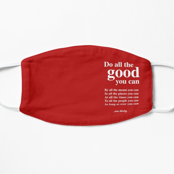 Do all the good you can Mask