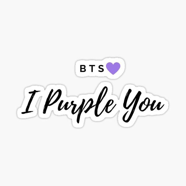 bts-i-purple-you-sticker-for-sale-by-taeshabts-redbubble