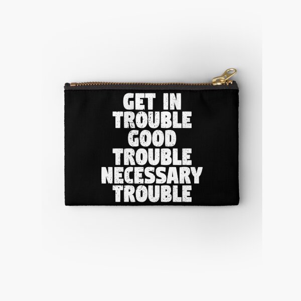Item preview, Good Trouble John Lewis Get in Trouble Good Trouble Necessary Trouble designed and sold by Otakso.