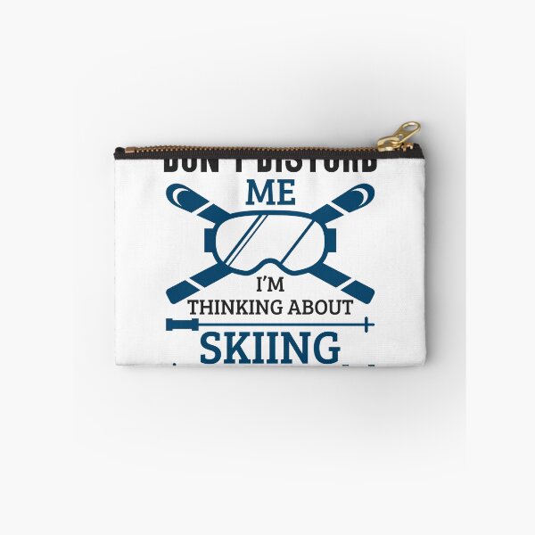 Item preview, Don't Disturb Me - I'm Thinking About Skiing designed and sold by Rehakeles.